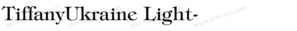 TiffanyUkraine Light字体转换